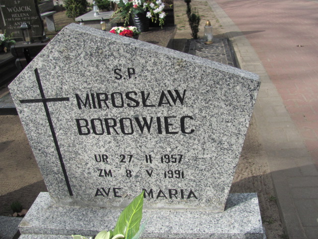 Mirosław Ryszard Borowiec 1957 Chociwel - Grobonet - Wyszukiwarka osób pochowanych